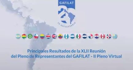PRINCIPALES RESULTADOS DE LA XLII REUNIÓN DEL PLENO DE REPRESENTANTES Y DE LOS GRUPOS DE TRABAJO DEL GAFILAT 