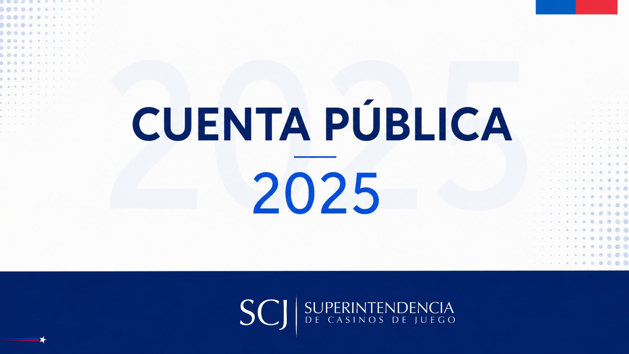 SUPERINTENDENCIA DE CASINOS DE JUEGO PRESENTA RESULTADOS DE SU GESTIÓN 2025, DESTACANDO AVANCES EN MATERIA DE PREVENCIÓN DEL LAVADO DE ACTIVOS